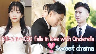 Billionaire CEO falls in love with Cinderella who helped him with his illness and they get married [upl. by Aneehsat]