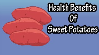 Health Benefits Of Sweet Potatoes  Sweet Potato Nutrients Nutrition Data And Calories [upl. by Can]