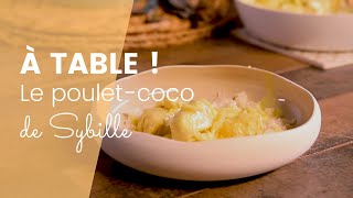 La recette du pouletcoco de Sybille [upl. by Stefanie]