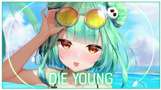 「Nightcore」Die Young  ITALEE Alessia LabateLyrics [upl. by Wang]