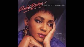 Anita Baker Giving you the best that i got extended version [upl. by Essilrahc122]