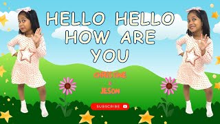 Hello Hello how are you action song  nursery rhymes  hello song  kids Christine and Jeson show [upl. by Odlaniger696]