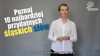 10 Śląskich Słów Które Musisz Znać [upl. by Chap517]