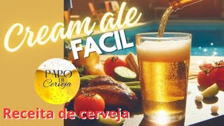 Receita de cerveja artesanal uma Cream ale fácil [upl. by Akimas]