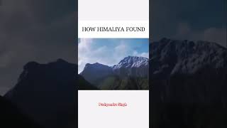 How Himalayas Found mountains physics geography [upl. by Nayra]