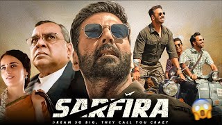 Sarfira Movie Review  Akshay Kumar [upl. by Bertle]