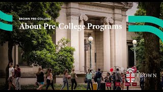 Brown PreCollege About PreCollege Programs [upl. by Eceinal36]