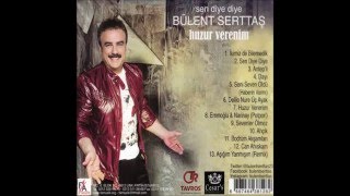 Bülent Serttaş  Antepli Official Audio Music [upl. by Inahs]