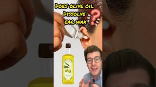 Does olive oil dissolve ear wax shorts health [upl. by Ttennaj]