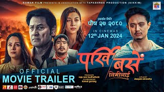 Parkhi Base Timilai  New Nepali Movie Trailer  Shiva Shrestha Kiran Shrestha Rakshya Budhathoki [upl. by Robinson59]