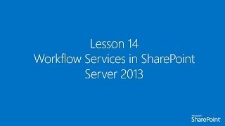 Arabic 14 Workflow Services in SharePoint Server 2013 [upl. by Blumenfeld]