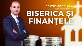 BISERICA ȘI FINANȚELE  Ediție Specială  23032023 [upl. by Enirhtac966]