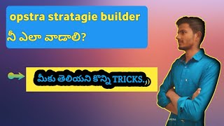 How to use opstra strategy builder new tips explained in telugustudentastrader [upl. by Severson]