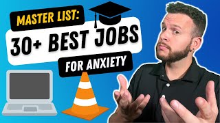 30 Best Jobs for People with Anxiety Social Anxiety Panic Disorder Agoraphobia and Teen Jobs [upl. by Dannon]