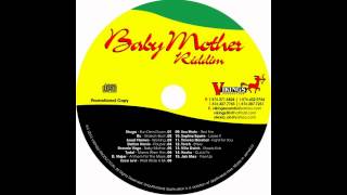 IBA MAHR  RED FIRE  BABY MOTHER RIDDIM  VIKINGS PRODUCTION  NOVEMBER 2013 [upl. by Nitsuga760]