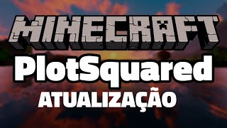 PlotSquared v7  Melhor plugin de Terreno para Rankup e FullPvP ATUALIZADO  TRADUÇÃO [upl. by Ainessej]