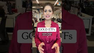 Why Are Gold ETFs The New Attraction  N18S  CNBCTV18 [upl. by Llerad]