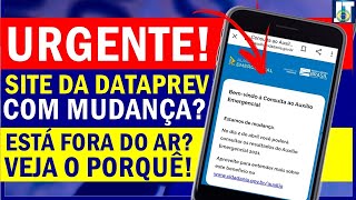 SITE de CONSULTA da DATAPREV FORA DO AR SITE DATAPREV ESTÃ DE MUDANÃ‡AS O QUE PODESER E O QUE FAZER [upl. by Seidule]