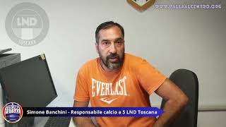 Intervista con Simone Banchini  Responsabile calcio a 5 LND Toscana [upl. by Dobson]