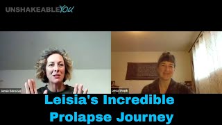 Leisias Incredible Journey To Healing From Prolapse [upl. by Teiv450]