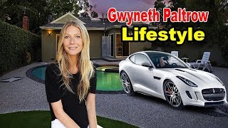 Gwyneth Paltrow  Lifestyle Boyfriend Net Worth House Car Biography 2019  Celebrity Glorious [upl. by Bonnibelle360]