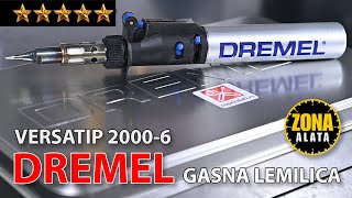 Dremel Versatip 2000 gasna lemilica 3 u 1  Kako se koristi  TEST 4K [upl. by Orvas]