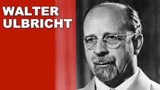 Walter Ulbricht [upl. by Gunilla302]