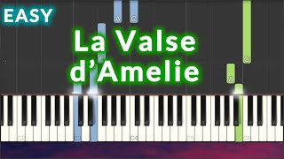 Yann Tiersen  La Valse dAmelie EASY Piano Tutorial [upl. by Ennovy]