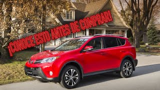 ¿Por qué vendí Toyota Rav4 4 Contras de un Rav4 2013—2018 usado con kilometraje [upl. by Llehcram]