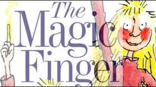 Roald Dahl  The Magic Finger  Full audiobook with text AudioEbook [upl. by Anahoj]