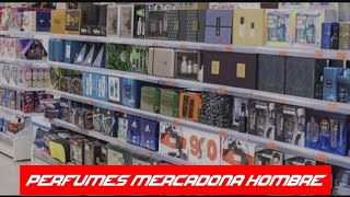 PERFUMES MERCADONA HOMBRE 2024 mercadona clonesdeperfumes equivalenciadearoma [upl. by Mera]