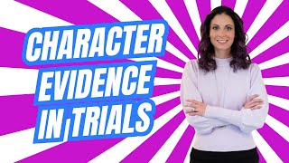 What is Character Evidence [upl. by Alodie]