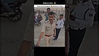 Police wale Ka gundagardi🤬 shorts ytshorts viralshort viralvideos ayteach motovlog viralreels [upl. by Hanway]