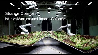 SS24Talk 2ProfDr Daniela Mitterberger Strange Comfort Intuitive Machines and Robotic Gardeners [upl. by Eilraep]