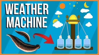 The Machine that Used Leeches to Predict the Weather [upl. by Bandur921]