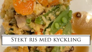 Stekt ris med kyckling [upl. by New]