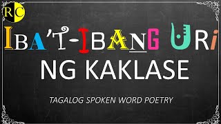 IBAT IBANG URI NG KAKLASE SPOKEN WORD POETRY TAGALOG  MISS KO NA ANG KAKLASE KO  RED CREATES [upl. by Tigram21]