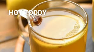 How to Make a Hot Toddy [upl. by Ruperta663]