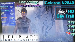 Hellblade Senuas Sacrifice on POTATO PC  Intel Celeron N2840 Intel HD Bay Trail 4 GB RAM [upl. by Cantone96]