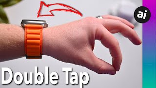 How to Get Double Tap on Your Existing Apple Watch ⌚️ [upl. by Chee795]