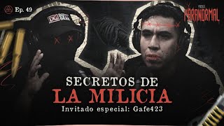 SECRETOS DE LA MILICIA  Invitado GAFE 423 GAFE423 [upl. by Tuneberg]