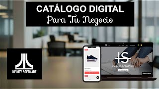 El Secreto para Exhibir Tus productos en Línea  Catálogos Digitales  Infinity Software [upl. by Jala]