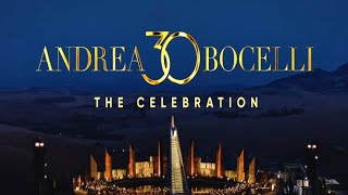 Andrea Bocelli 30 The Celebration Official Trailer [upl. by Ramunni]