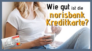 Norisbank Kreditkarte  Lohnt sie sich [upl. by Ferguson]