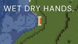 Wet Dry Hands [upl. by Landon]