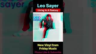 LEO SAYER Living In A Fantasy Vinyl fridaymusic leosayer lp vinyl pop newrelease Australia [upl. by Attenev]