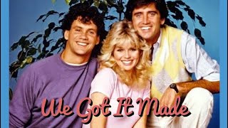 WE GOT IT MADE Ep 1 quotPilotquot 1983 Teri Copley Matt McCoy Tom Villard [upl. by Nnayllehs]