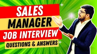 Sales Manager Interview Questions and Answers  Sales Manager Roles and Responsibilities [upl. by Suoirtemed]