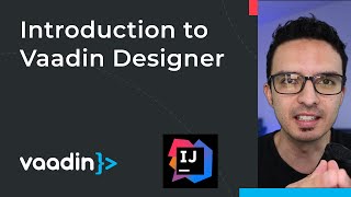 Introduction to Vaadin Designer with IntelliJ IDEA [upl. by Amsirak]