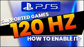 PS5 120FPS Game List amp How to Enable 120Hz for 1080p4K Monitors [upl. by Gilman]